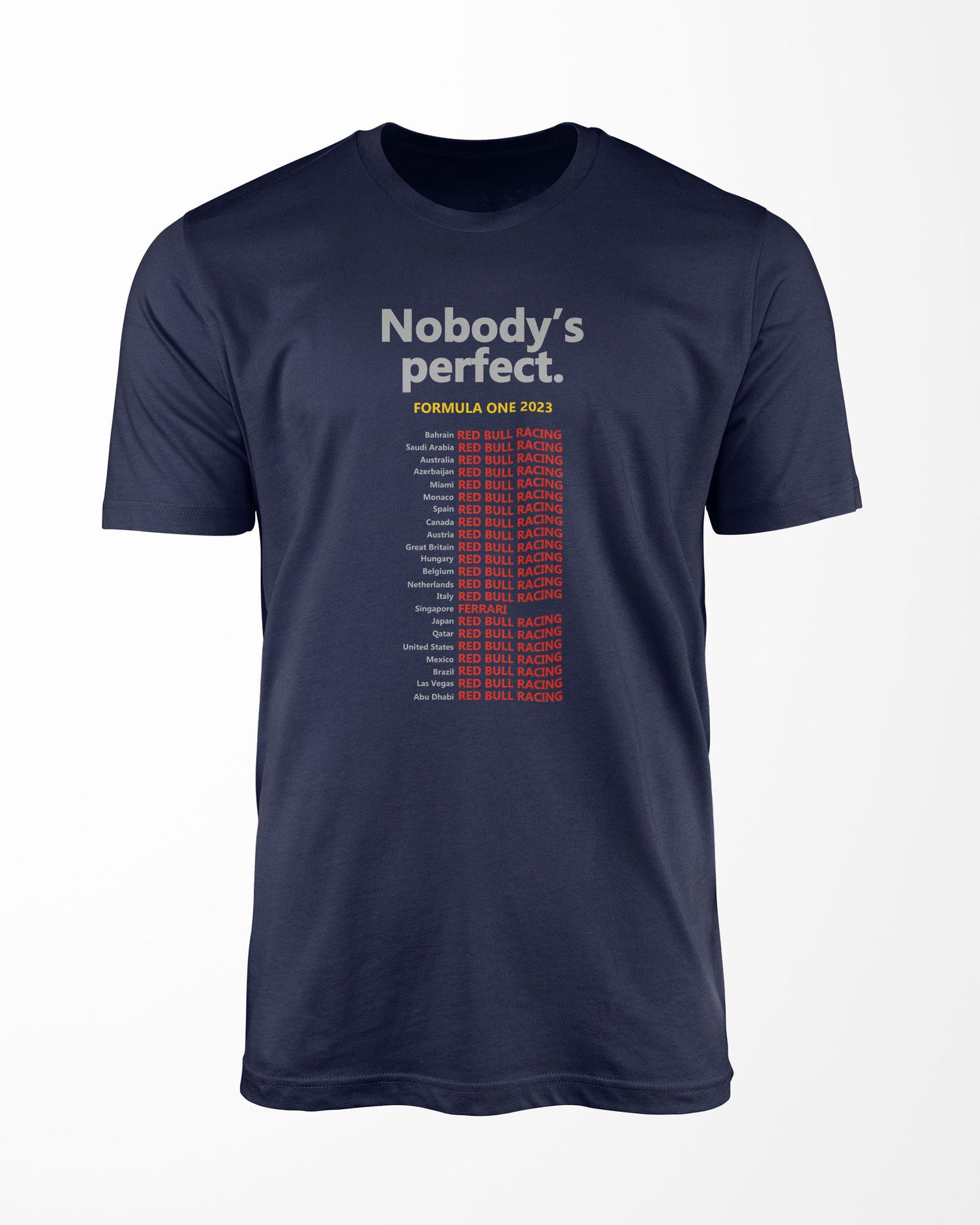 Nobody's Perfect Redbull Racing t-shirt